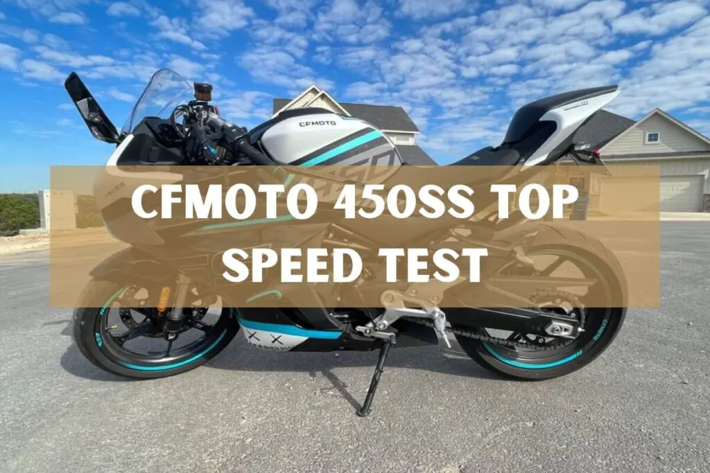 2023 CFMoto 450SS Top Speed Test New Middleweight Record Holder!