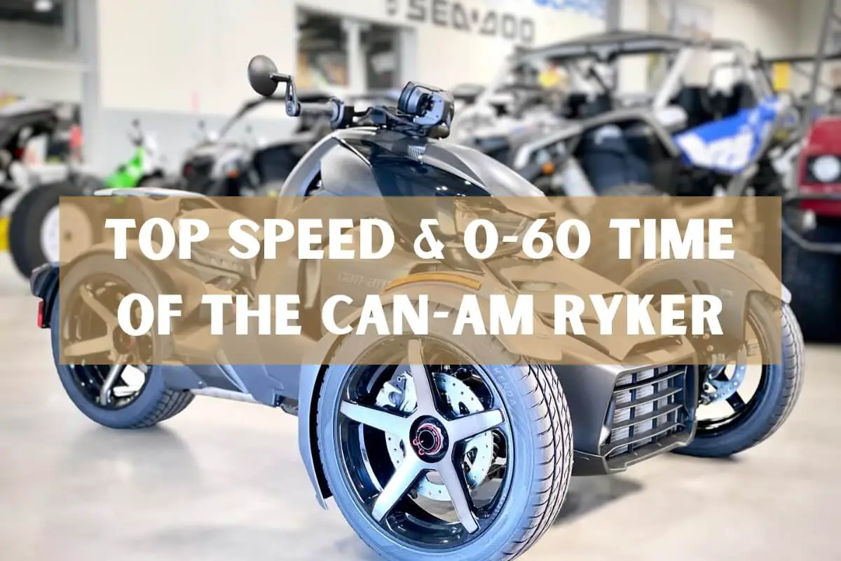 Top Speed & 0-60 Time of the Can-Am Ryker