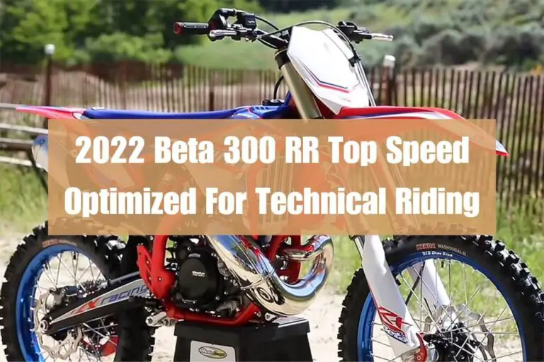 2022 Beta 300 RR Top Speed: Optimized for Technical Riding