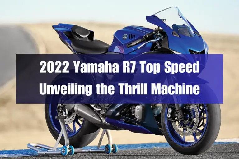 2022 Yamaha R7 Top Speed: Unveiling the Thrill Machine