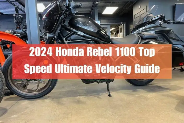 2024 Honda Rebel 1100 Top Speed: Ultimate Velocity Guide