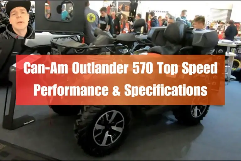Can-Am Outlander 570 Top Speed: Performance & Specifications