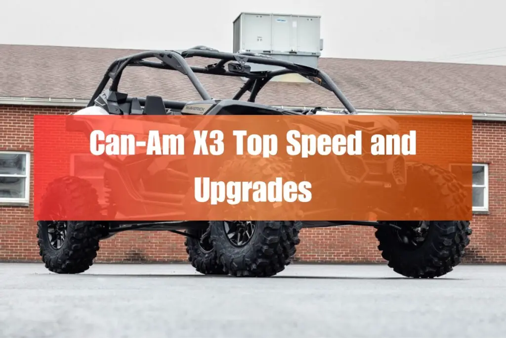 CanAm X3 Top Speed And Upgrades