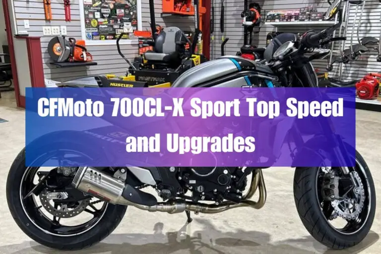 CFMoto 700CL-X Sport Top Speed and Upgrades