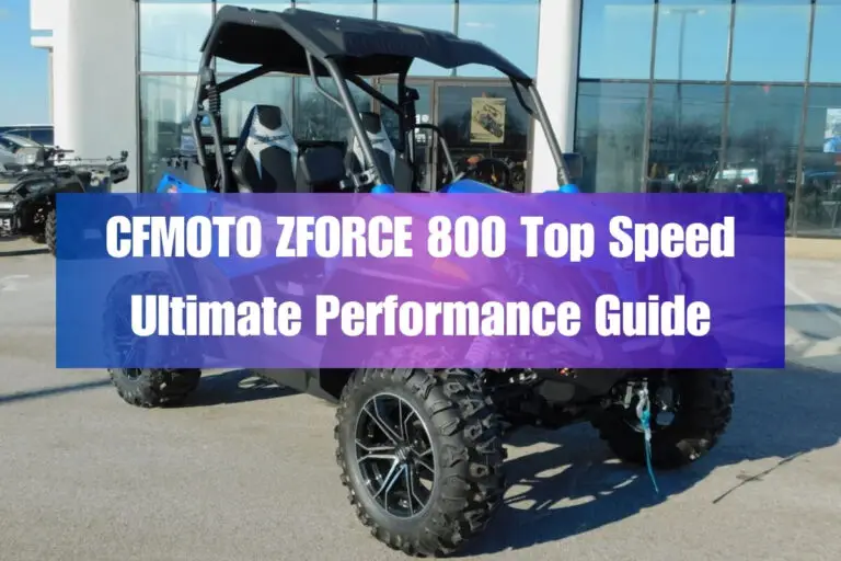 CFMOTO ZFORCE 800 Top Speed: Ultimate Performance Guide