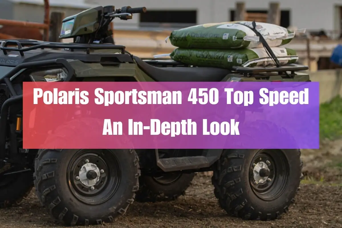 Polaris Sportsman 450 Top Speed