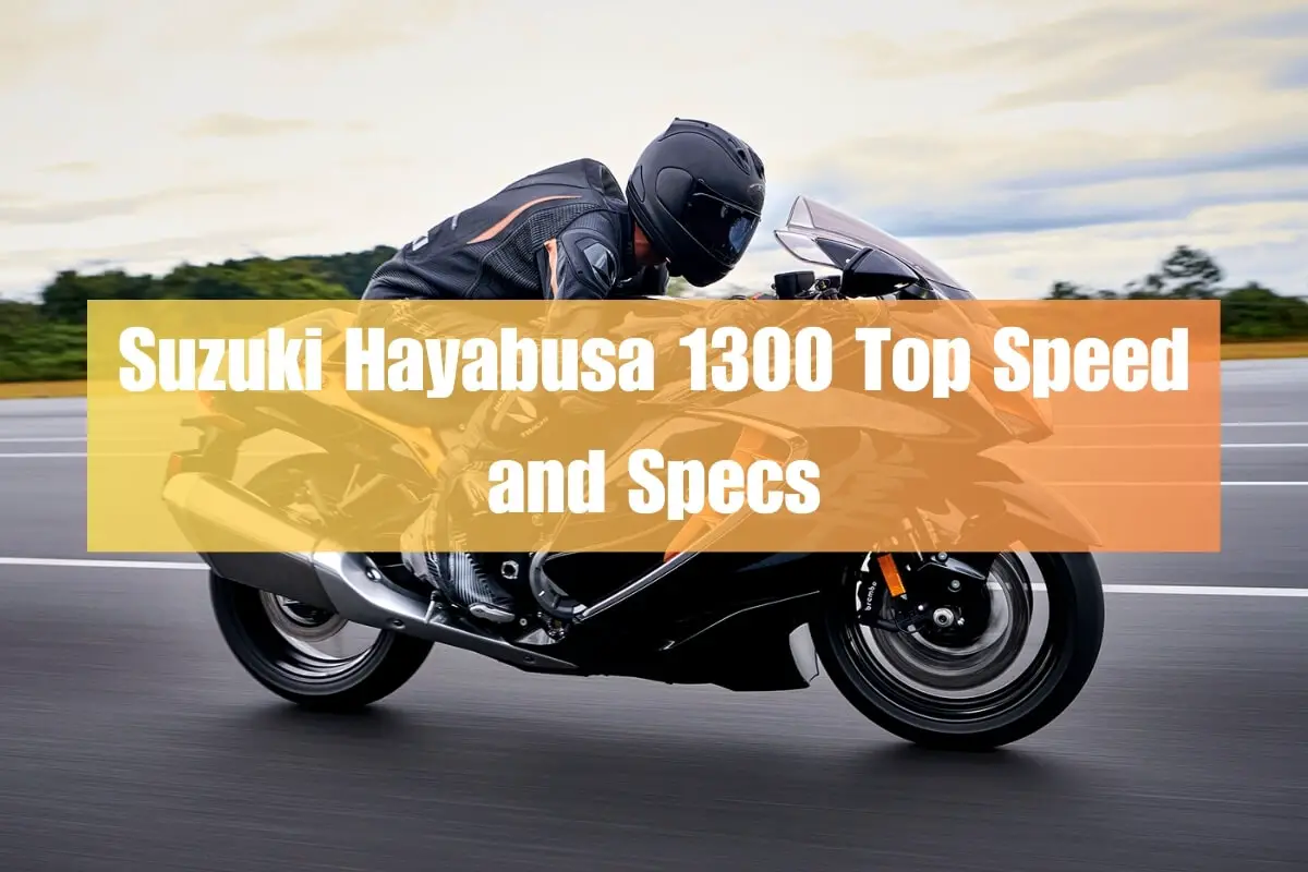Suzuki Hayabusa 1300 Top Speed and Specs
